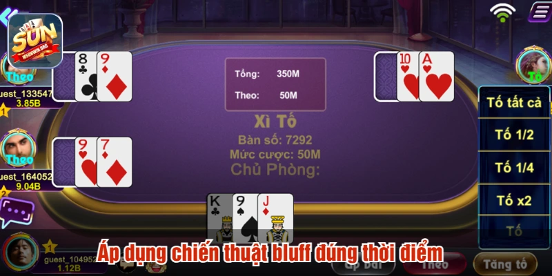 Áp dụng chiến thuật bluff đúng thời điểm