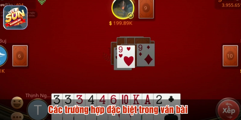 Các trường hợp đặc biệt trong ván bài