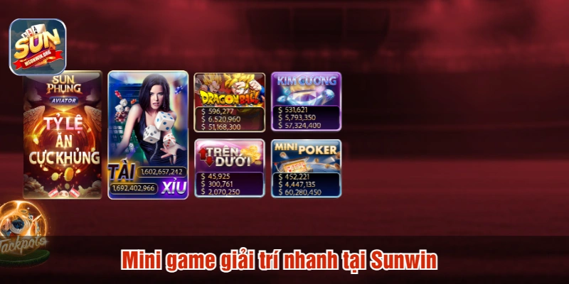 Mini game giải trí nhanh tại Sunwin